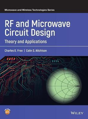 RF and Microwave Circuit Design - Charles E. Free