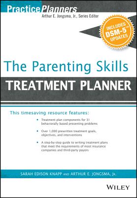 The Parenting Skills Treatment Planner, with Dsm-5 Updates - David J. Berghuis