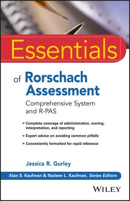 Essentials of Rorschach Assessment: Comprehensive System and R-Pas - Jessica R. Gurley