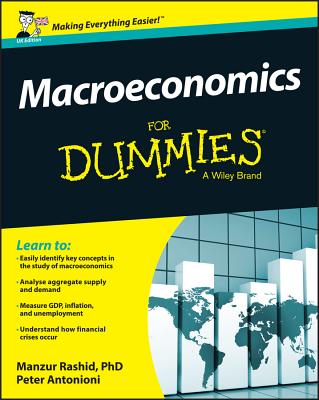 Macroeconomics for Dummies - UK - Manzur Rashid
