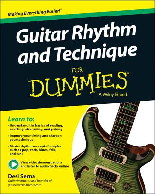 Guitar Rhythm and Techniques for Dummies, Book + Online Video and Audio Instruction - Desi Serna