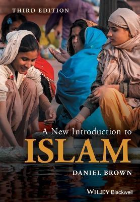 A New Introduction to Islam - Daniel W. Brown