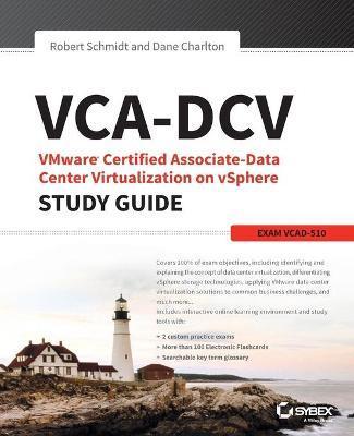 Vca-DCV Vmware Certified Associate on Vsphere Study Guide: Vcad-510 - Robert Schmidt