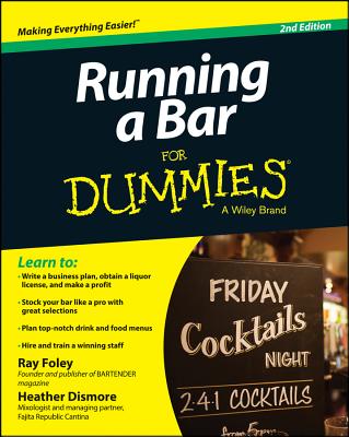 Running a Bar for Dummies - Ray Foley