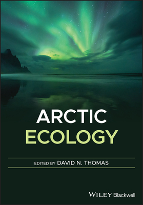 Arctic Ecology - David N. Thomas