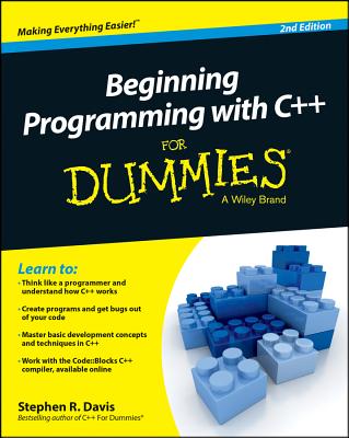Beginning Programming with C++ for Dummies - Stephen R. Davis