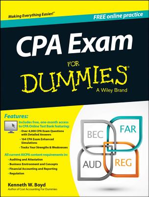 CPA Exam for Dummies with Online Practice - Kenneth W. Boyd
