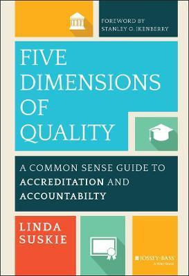 Five Dimensions of Quality - Linda Suskie