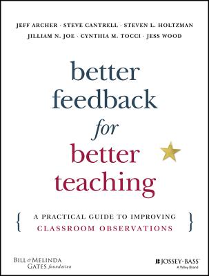 Better Feedback for Better Teaching - Jeff Archer