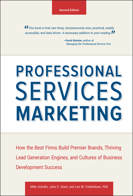 Professional Services Marketing - Mike Schultz