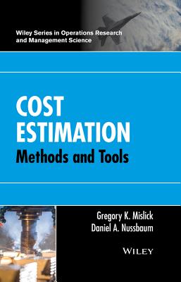 Cost Estimation: Methods and Tools - Daniel A. Nussbaum