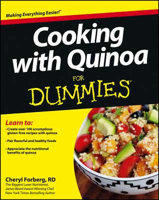 Cooking with Quinoa for Dummies - Cheryl Forberg