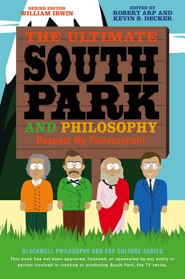 Ultimate South Park Philosophy - Irwin