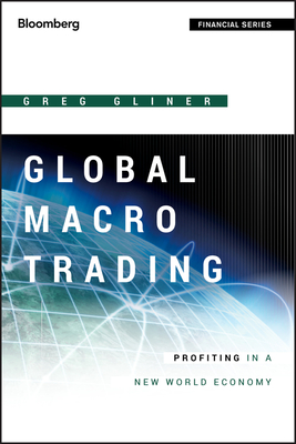 Global Macro Trading (Bloom Fi - Greg Gliner