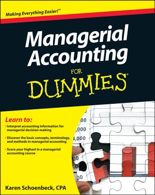 Managerial Accounting for Dummies - Mark P. Holtzman