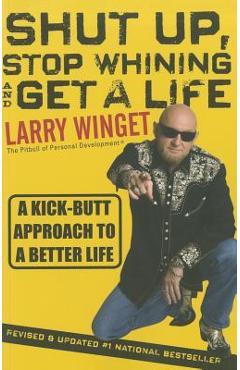 Coperta cărții 'Shut Up 2e - Larry Winget'