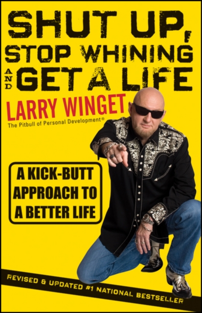 Shut Up 2e - Larry Winget