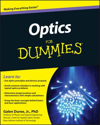 Optics for Dummies - Galen C. Duree