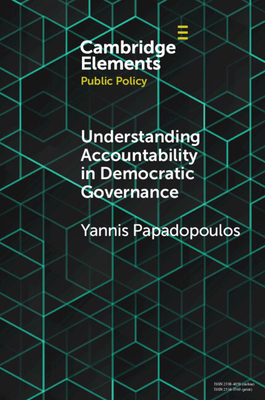 Understanding Accountability in Democratic Governance - Yannis Papadopoulos