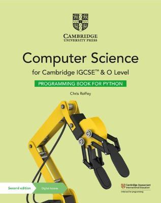 Cambridge Igcse(tm) and O Level Computer Science Programming Book for Python with Digital Access (2 Years) - Chris Roffey