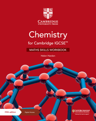 Chemistry for Cambridge Igcse(tm) Maths Skills Workbook with Digital Access (2 Years) [With Access Code] - Helen Harden