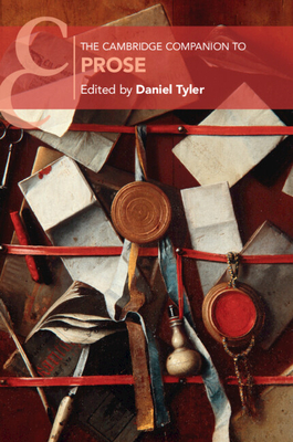 The Cambridge Companion to Prose - Daniel Tyler