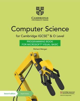 Cambridge Igcse(tm) and O Level Computer Science Programming Book for Microsoft(r) Visual Basic with Digital Access (2 Years) - Richard Morgan