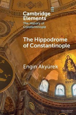 The Hippodrome of Constantinople - Engin Aky�rek