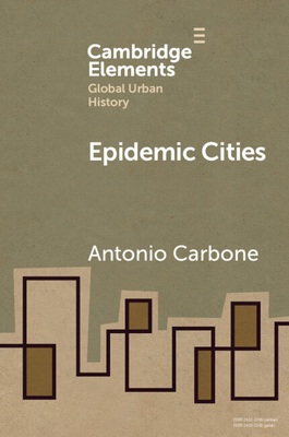 Epidemic Cities - Antonio Carbone