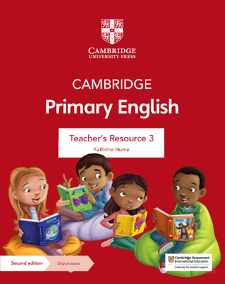 Cambridge Primary English Teacher's Resource 3 with Digital Access - Kathrine Hume