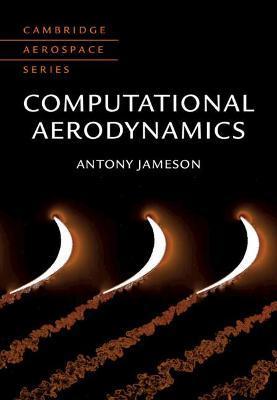 Computational Aerodynamics - Antony Jameson