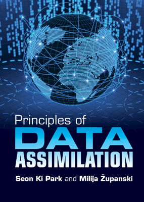 Principles of Data Assimilation - Seon Ki Park