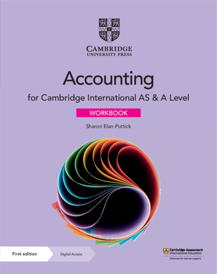 Cambridge International as & a Level Accounting Workbook with Digital Access (2 Years) [With eBook] - Sharon Elan-puttick