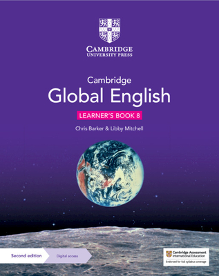 Cambridge Global English Learner's Book 8 with Digital Access (1 Year): For Cambridge Lower Secondary English as a Second Language - Christopher Barker