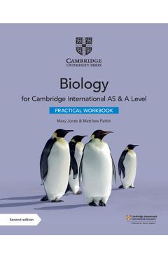 Cambridge International as & a Level Biology Practical Workbook - Mary Jones