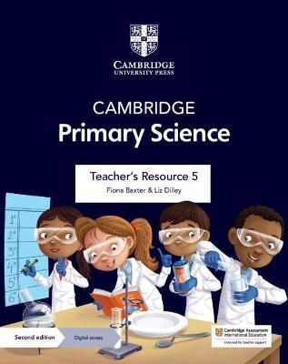 Cambridge Primary Science Teacher's Resource 5 with Digital Access - Fiona Baxter