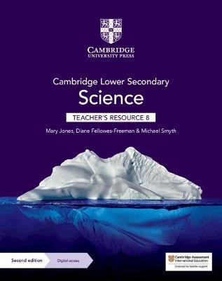 Cambridge Lower Secondary Science Teacher's Resource 8 with Digital Access - Mary Jones