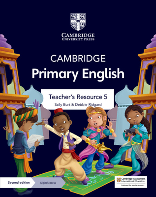 Cambridge Primary English Teacher's Resource 5 with Digital Access - Sally Burt