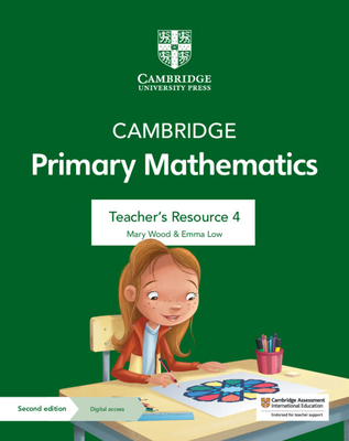 Cambridge Primary Mathematics Teacher's Resource 4 with Digital Access - Mary Wood