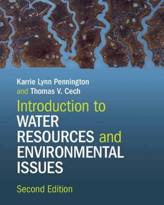 Introduction to Water Resources and Environmental Issues - Karrie Lynn Pennington