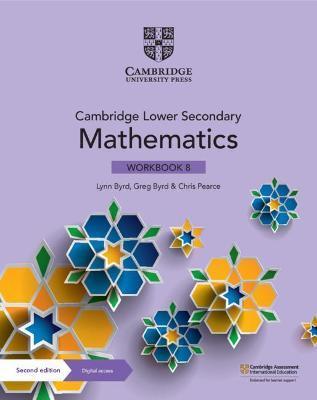 Cambridge Lower Secondary Mathematics Workbook 8 with Digital Access (1 Year) - Lynn Byrd
