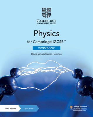 Cambridge Igcse(tm) Physics Workbook with Digital Access (2 Years) [With eBook] - David Sang