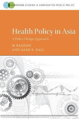 Health Policy in Asia - M. Ramesh