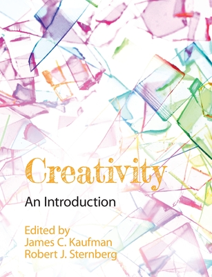 Creativity: An Introduction - James C. Kaufman