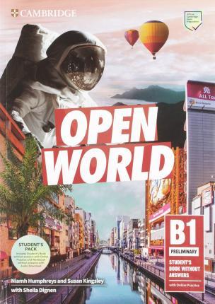 Open World Preliminary Student's Book Pack (Sb Wo Answers W Online Practice and WB Wo Answers W Audio Download) - Niamh Humphreys