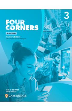 Coperta cărții 'Four Corners Level 3 Teacher's Edition with Complete Assessment Program - Jack C. Richards'