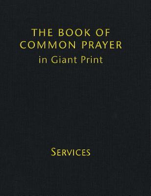 Book of Common Prayer Giant Print, Cp800: Volume 1, Services - Cambridge Prayer Book