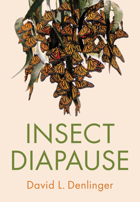 Insect Diapause - David L. Denlinger