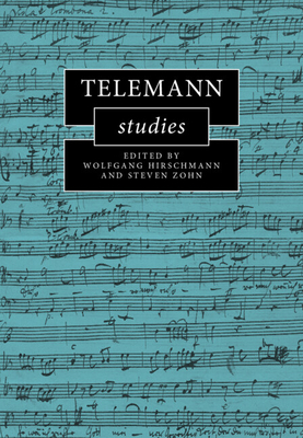Telemann Studies - Wolfgang Hirschmann