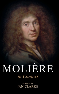 Molière in Context - Jan Clarke